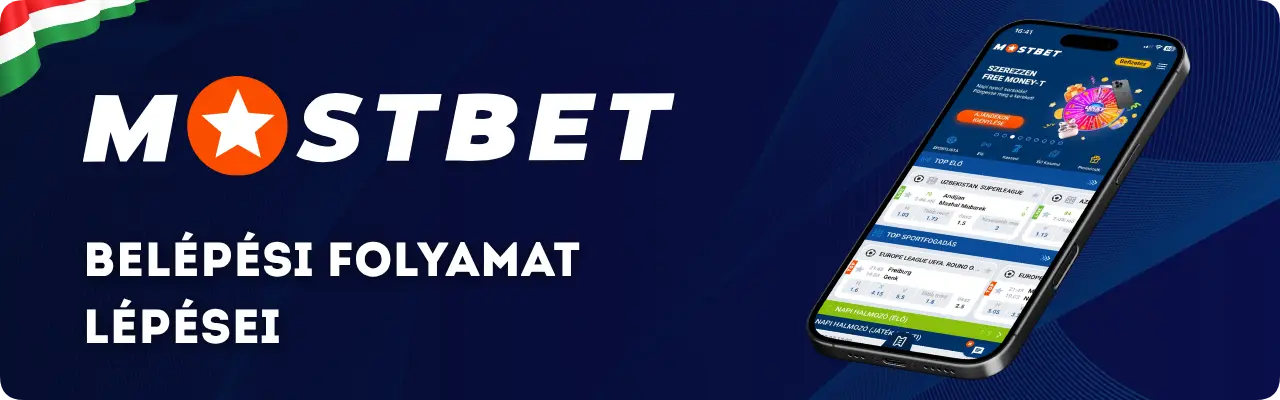 Mostbet login folyamat a hivatalos weboldalon magyar játékosoknak